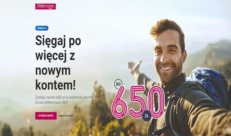 Odbierz nawet 650 zł z kontem Millennium 360°!