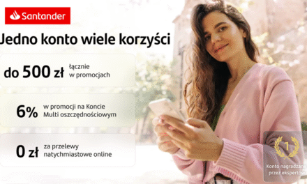 Zyskaj do 500 zł otwierając Konto Santander z nową aplikacją!