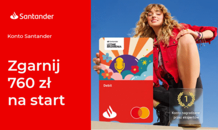 Zyskaj do 760 zł otwierając Konto Santander z nową aplikacją!