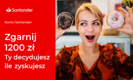 Jak zdobyć nawet 800 zł za założenie konta w Santanderze?