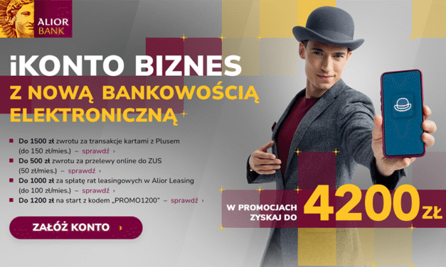 Zyskaj nawet 4200 zł premii z Rachunkiem iKonto Biznes w Alior Bank!