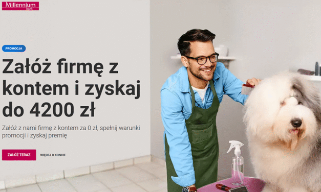 Odbierz nawet 4200 zł na rozruch firmy z Kontem Mój Biznes w Bank Millennium!