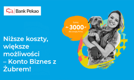 Zyskaj nawet 3000 zł z Kontem Biznes z Żubrem!