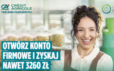 Pakiet 3260 zł i rok bez opłat w Credit Agricole 🤝