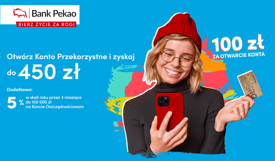450 zł do wzięcia w Pekao! Sprawdź, jak to zrobić