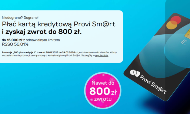 Odbierz 800 zł z Kartą Provi Smart! 💳