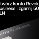 🚀 Revolut Business: Odbierz 500 PLN na start dla firmy