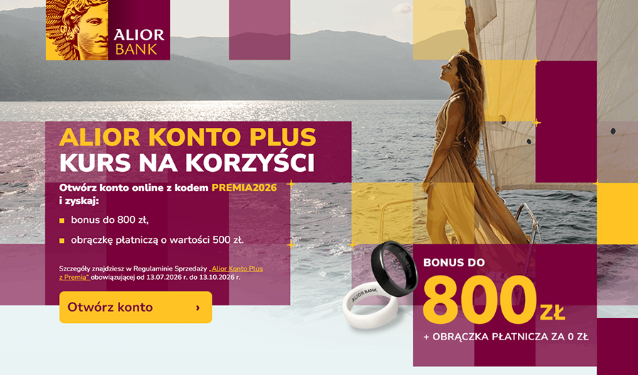 🧭 Otwórz Alior Konto Plus i zgarnij nawiązkę do 800 zł oraz darmową obrączkę płatniczą 💍