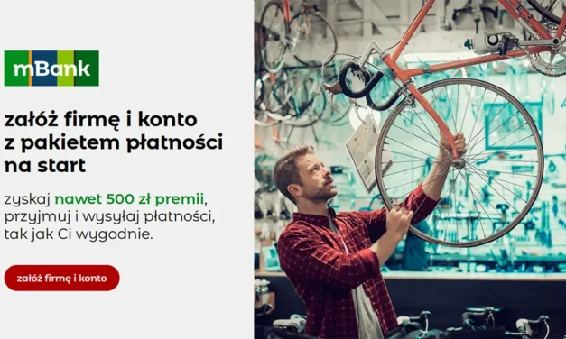 Załóż firmę z mBankiem i odbierz 500 zł