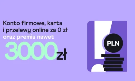 💶 Do 3000 zł dla Twojej firmy z Nest Bankiem