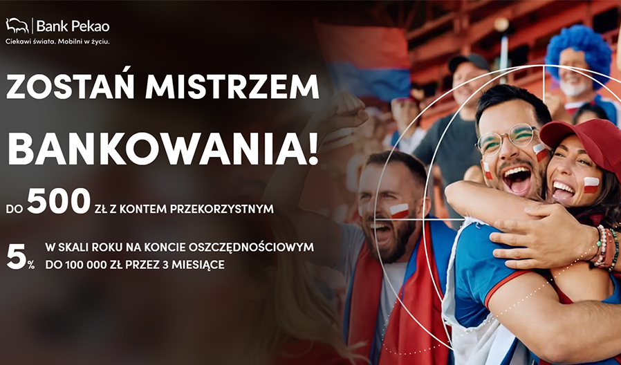 💳 500 zł w Twoim zasięgu - sprawdź nową promocję Banku Pekao!