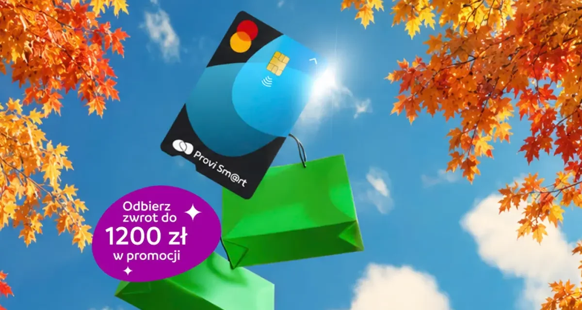 💳 Z kartą Provi Sm@rt zgarnij do 1200 zł