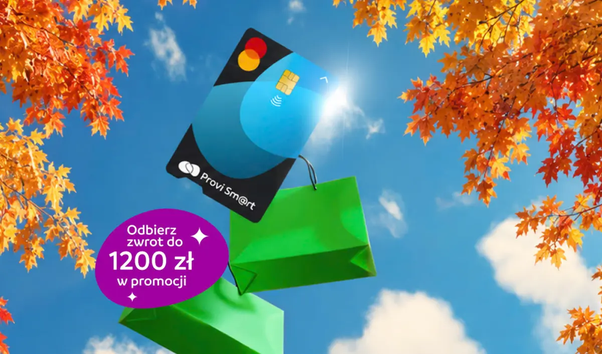 💳 Z kartą Provi Sm@rt zgarnij do 1200 zł