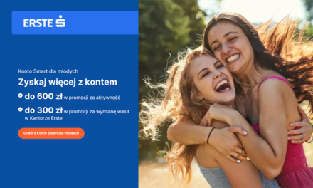 🎉 Młodzi zgarniają więcej! Otwórz Konto Smart w Erste Banku i zyskaj do 900 zł premii! 💸