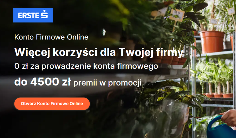 💼 4500 zł premii dla Twojego biznesu - sprawdź ofertę Erste Bank Polska!