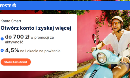 Zgarnij do 700 zł premii z Kontem Smart w Erste Banku! 💰